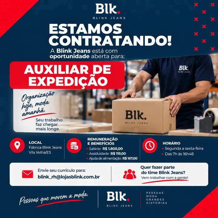 A Blink Jeans está com uma nova oportunidade para fazer parte do nosso time! 👖🚀 Estamos contratando Auxiliar de Expedição p