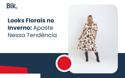 Looks Florais no Inverno: Aposte Nessa Tendência