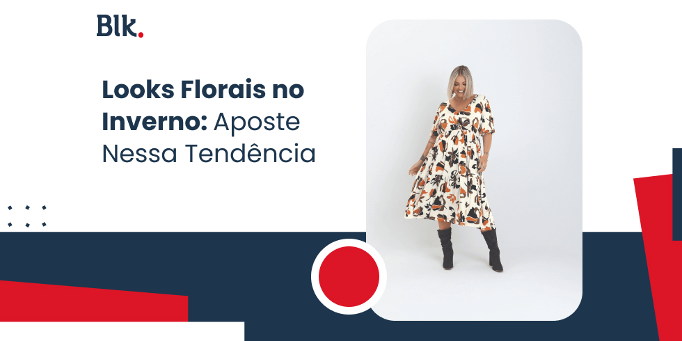 Looks Florais no Inverno: Aposte Nessa Tendência