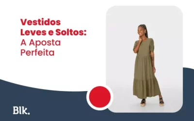 Vestidos Femininos Leves e Soltos: A Aposta Perfeita