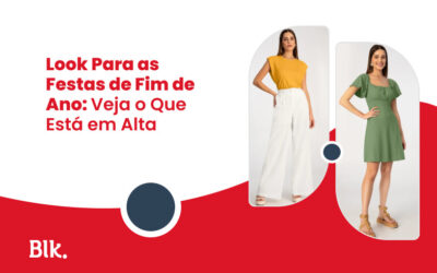 Look Para as Festas de Fim de Ano: Veja o Que Está em Alta