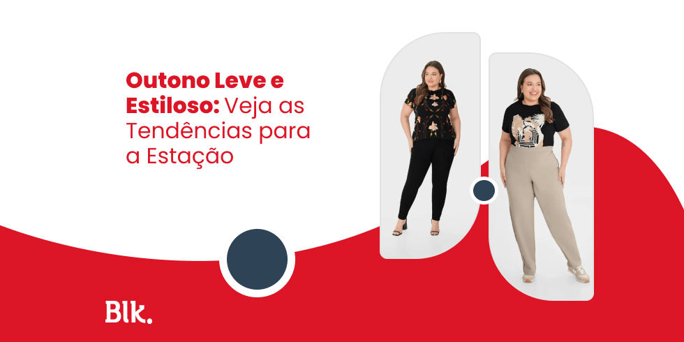 Outono Leve e Estiloso Veja as Tendências para a Estação
