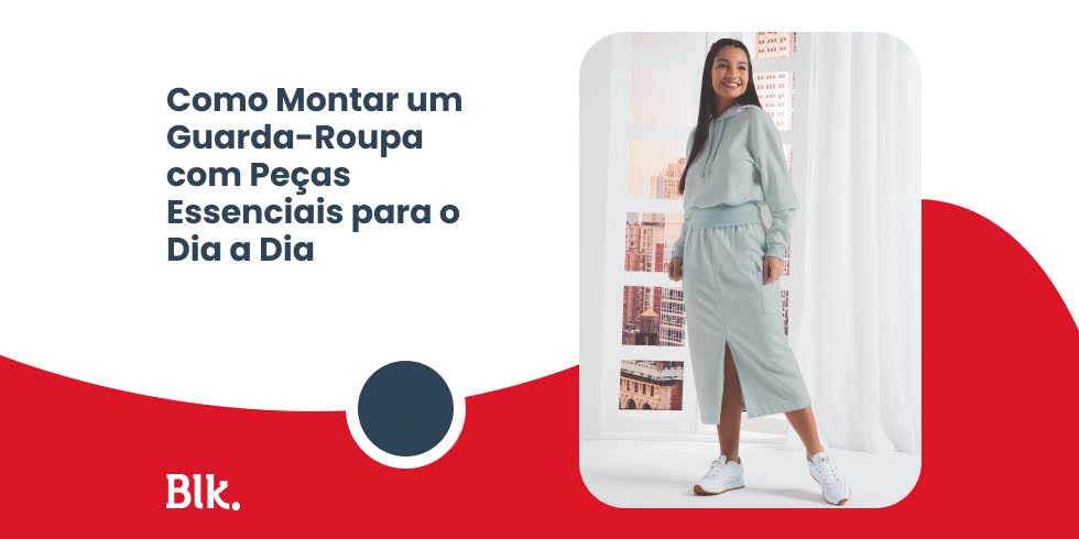 Como Montar um Guarda-Roupa com Peças Essenciais para o Dia a Dia Como Montar um Guarda-Roupa com Peças Essenciais para o Dia a Dia