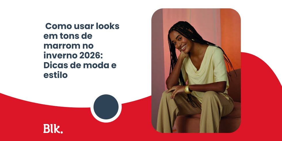 Como usar looks em tons de marrom no inverno 2026: Dicas de moda e estilo Como usar looks em tons de marrom no inverno 2026: Dicas de moda e estilo