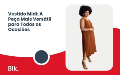 Blink Jeans | Loja de Roupas e Uniformes na Grande Vitória e Bahia Vestido Midi: A Peça Mais Versátil para Todos os Ocasiões